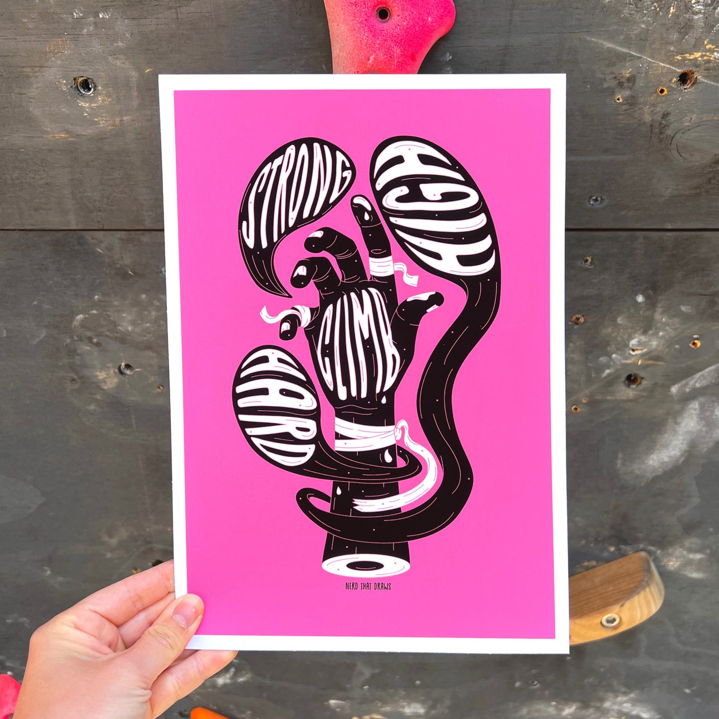 Climb Hard, High & Strong Art Print